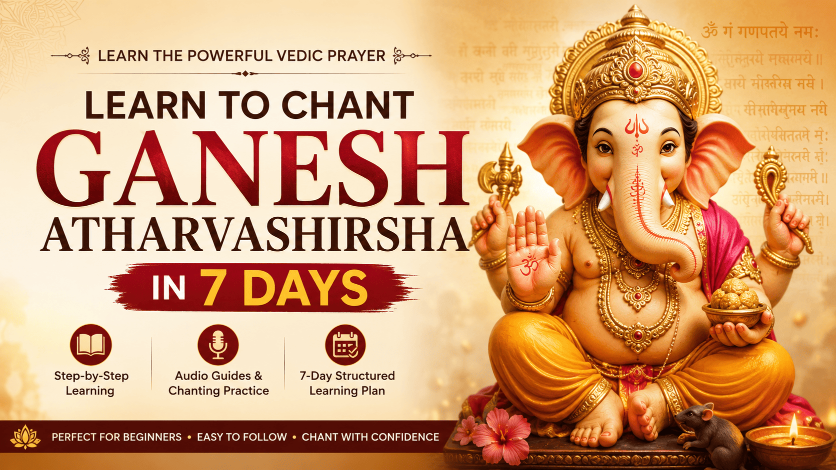 Learn to Chant Ganesh Atharvashirsha in 7 Days